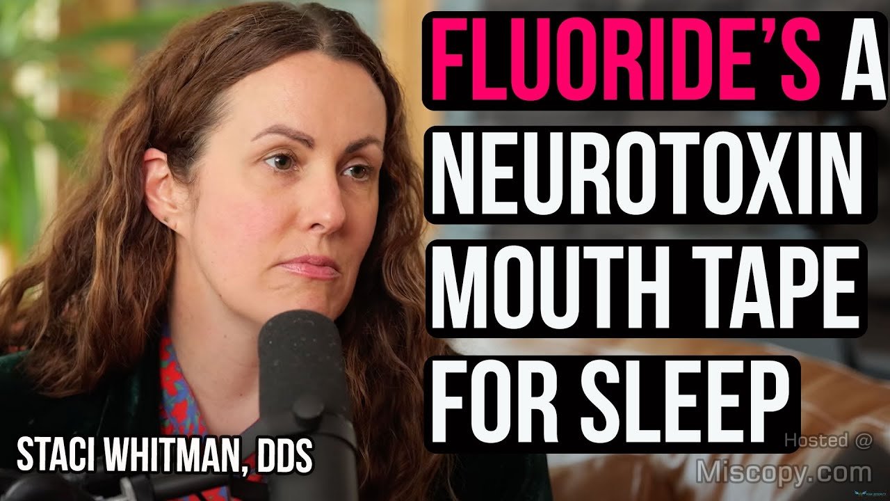 Dr. Staci Whitman on Sleep, Nasal Breathing, Oral Health and Dangers of Fluoride