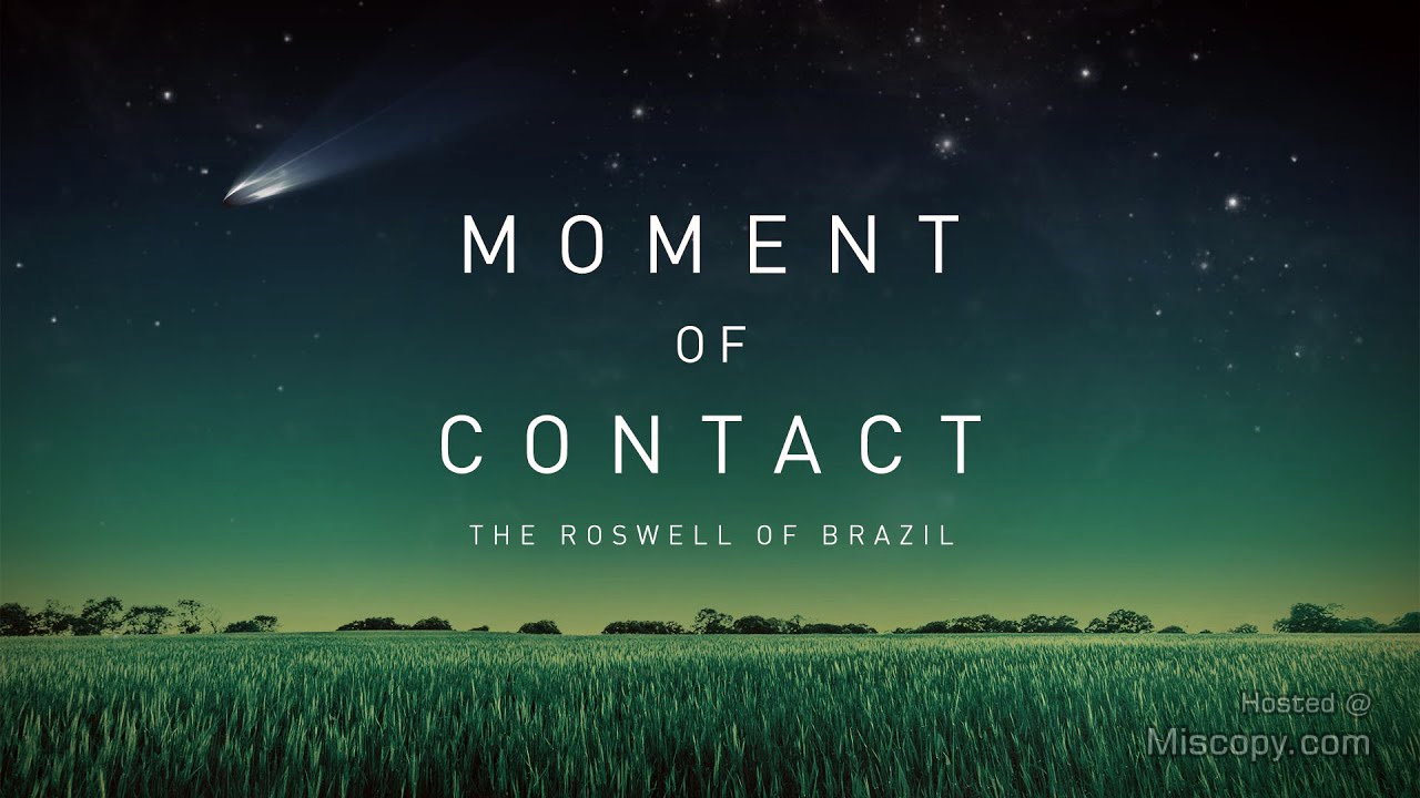 Moment of Contact - 2022 Documentary on UFO Crash in Varginha, Brazil