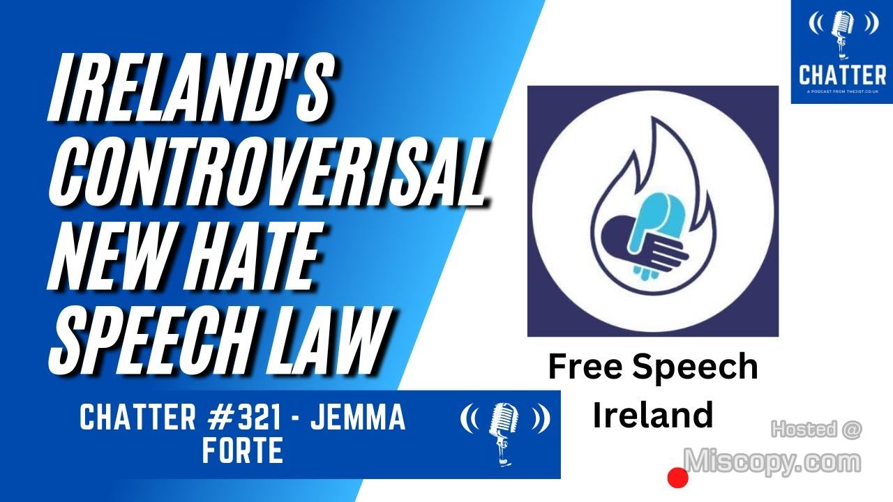 Sarah Hardiman Discusses the New Hate Speech Law in Ireland