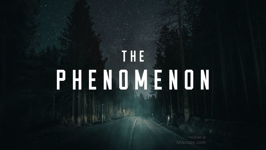 The Phenomenon 2020 – UFO Documentary