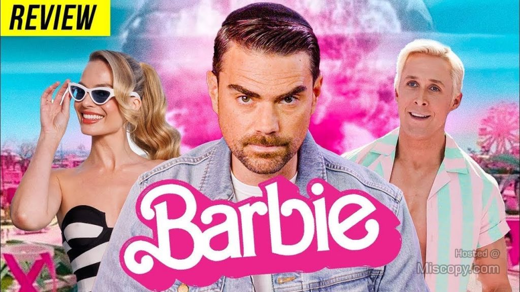 Barbie Movie Review by Ben Shapiro