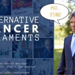 Wholistic Cancer Treatments and the Limitations of Modern Medicine by Dr. Peter Glidden