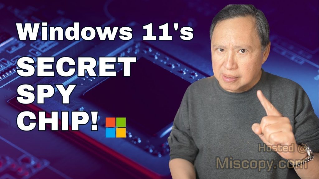 Windows 11 TPM Chip is Privacy Invasion